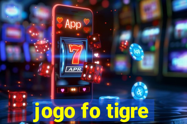 jogo fo tigre