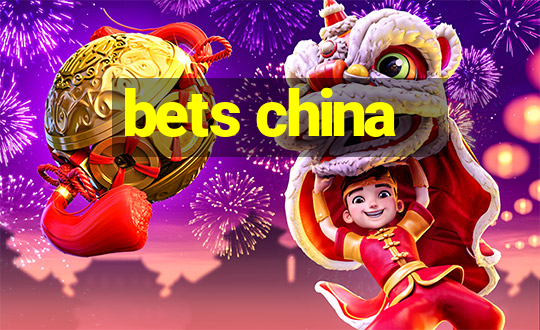 bets china