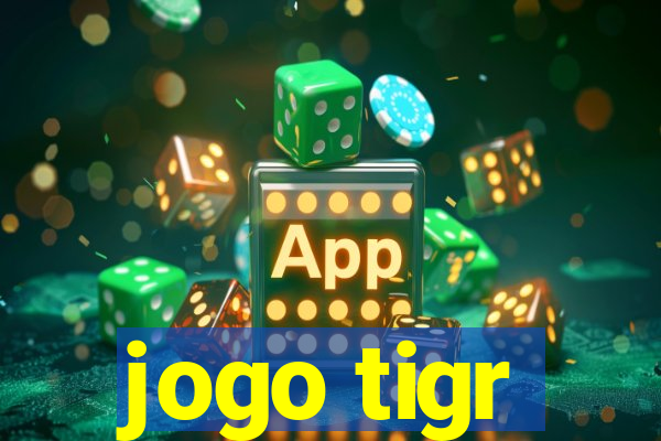 jogo tigr