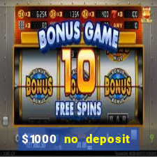 $1000 no deposit bonus casino usa