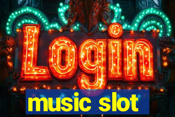 music slot