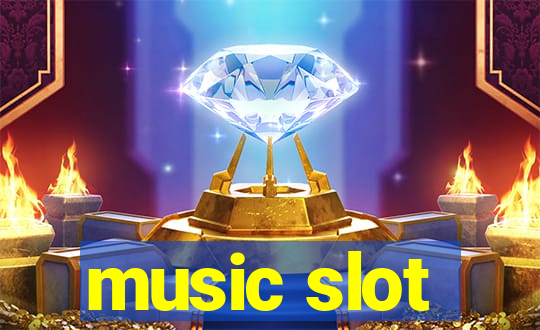 music slot