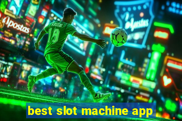 best slot machine app