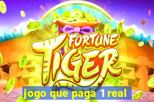 jogo que paga 1 real