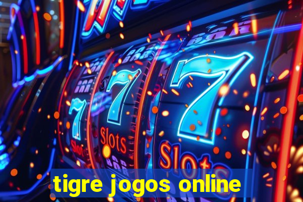 tigre jogos online