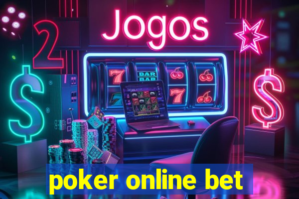 poker online bet