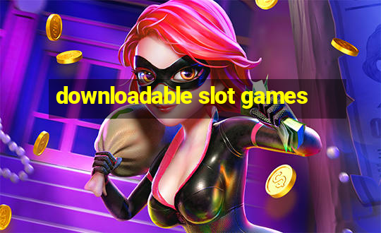 downloadable slot games