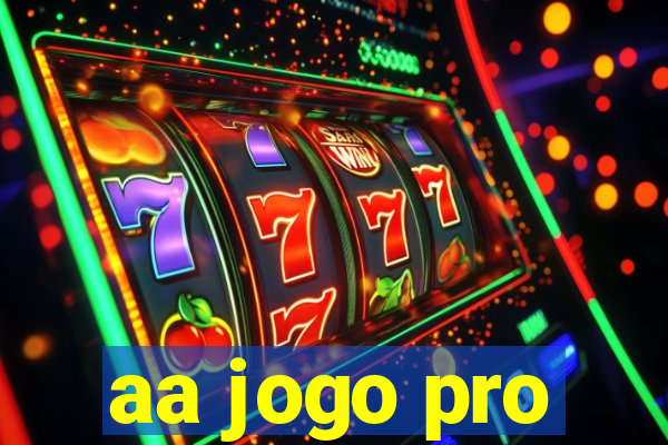 aa jogo pro