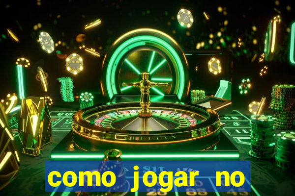 como jogar no tigre sem depositar