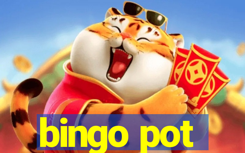 bingo pot