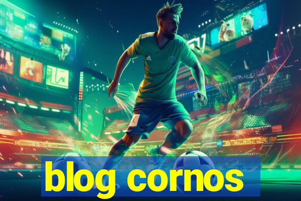 blog cornos