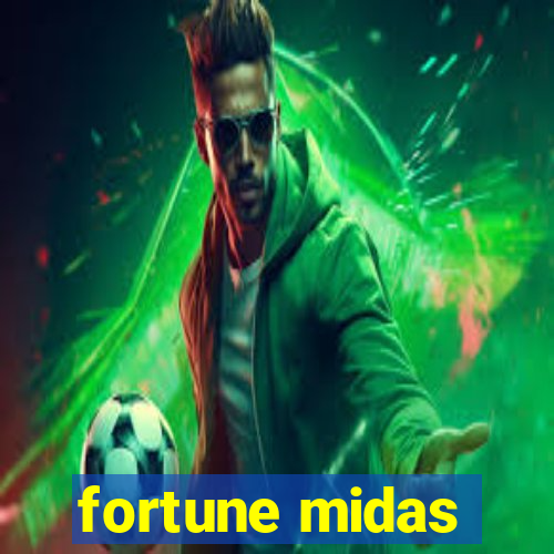 fortune midas