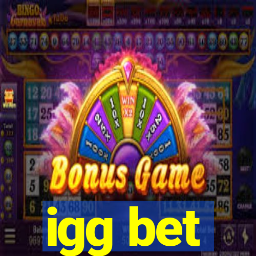 igg bet