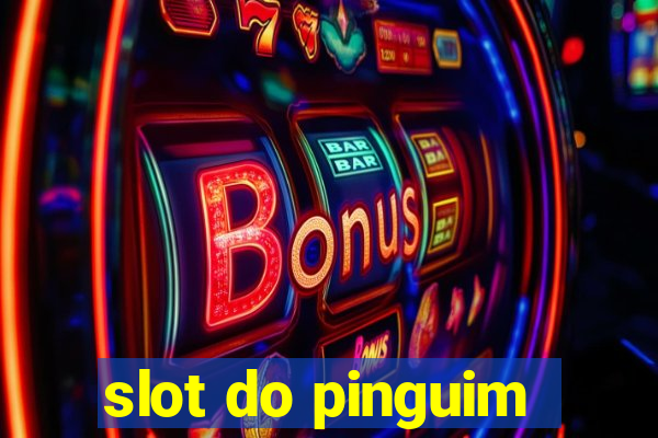 slot do pinguim