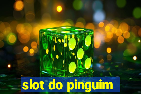 slot do pinguim