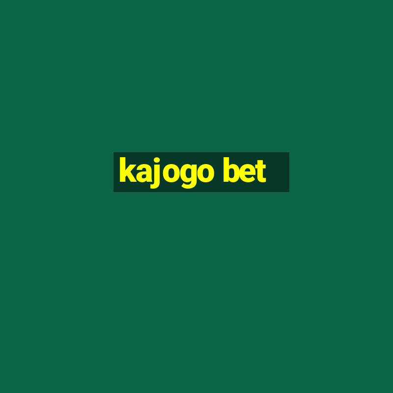 kajogo bet