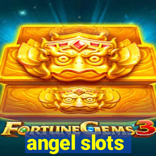 angel slots