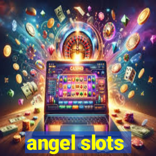 angel slots