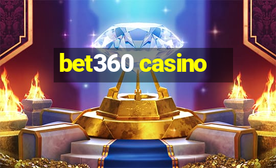 bet360 casino