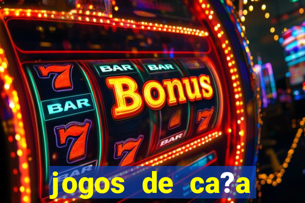 jogos de ca?a níquel online