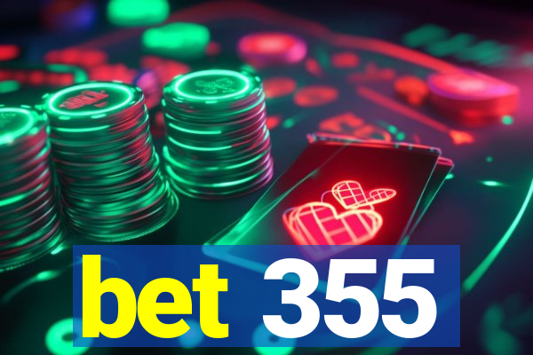 bet 355