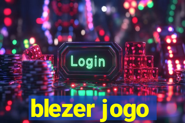 blezer jogo