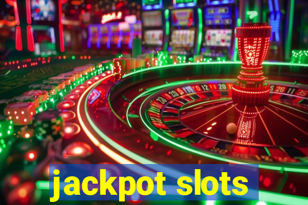 jackpot slots