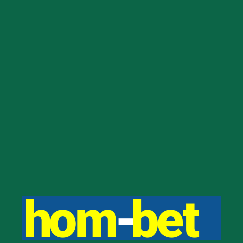 hom-bet