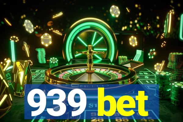 939 bet