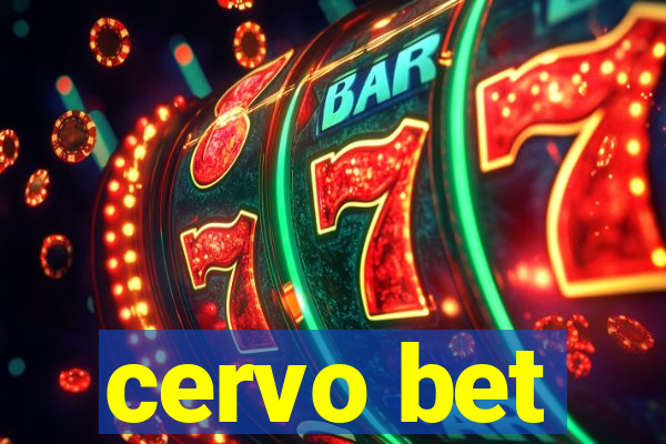 cervo bet