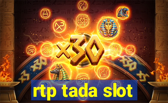 rtp tada slot