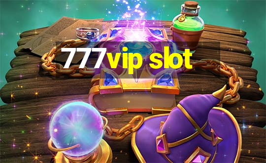 777vip slot