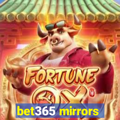 bet365 mirrors