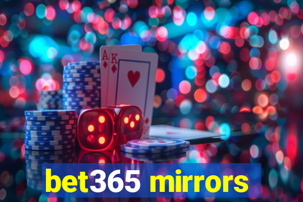 bet365 mirrors