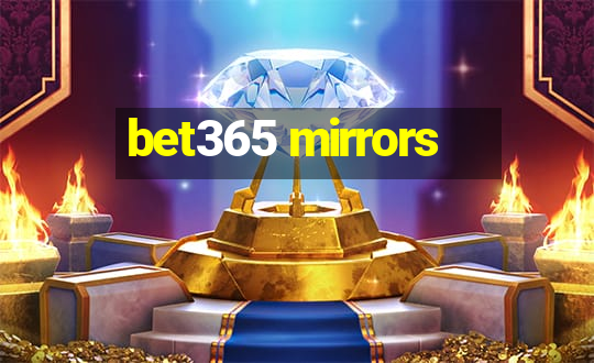 bet365 mirrors