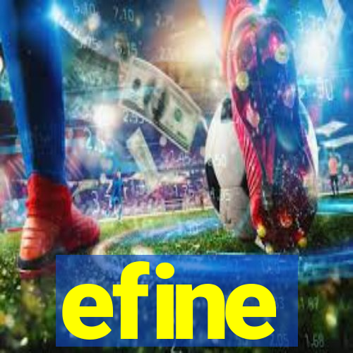 efine