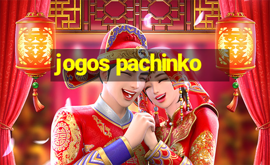 jogos pachinko