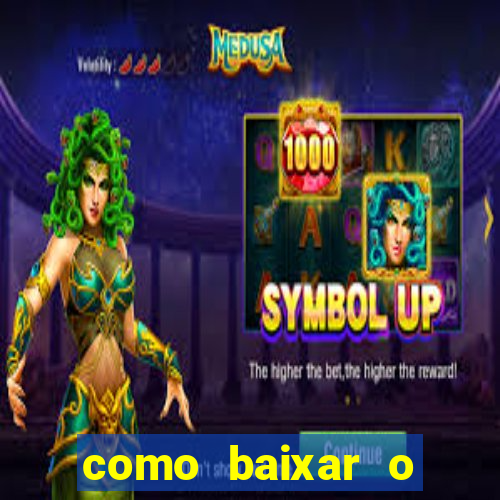 como baixar o tiger fortune