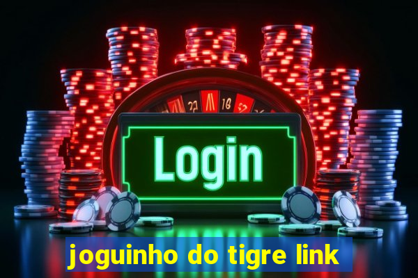 joguinho do tigre link