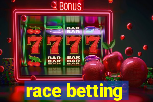 race betting