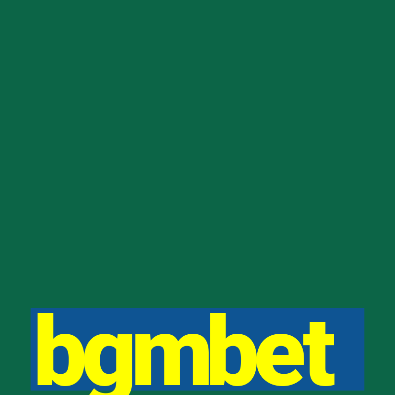 bgmbet