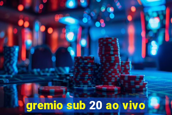 gremio sub 20 ao vivo