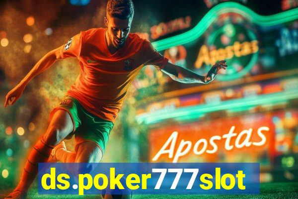 ds.poker777slots.com