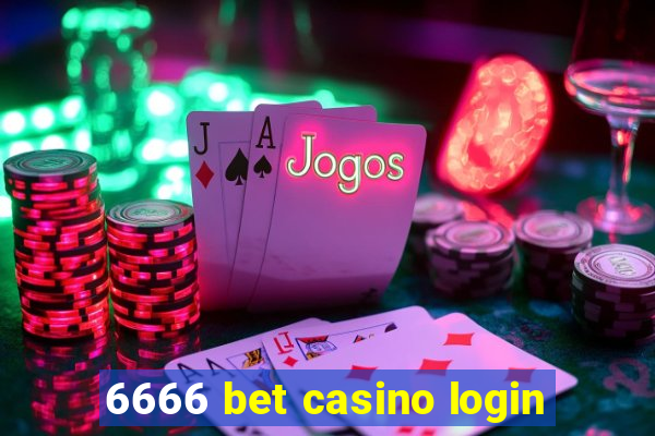 6666 bet casino login