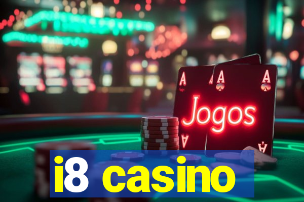 i8 casino