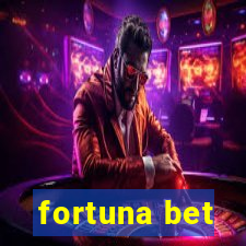 fortuna bet