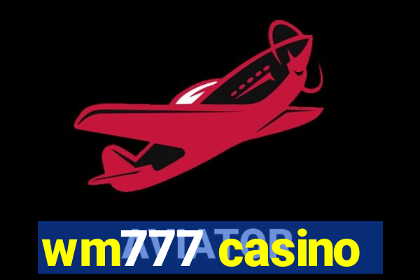 wm777 casino