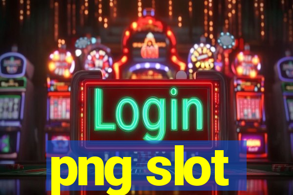 png slot