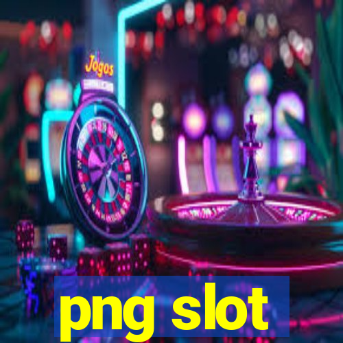 png slot