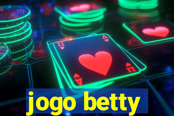 jogo betty